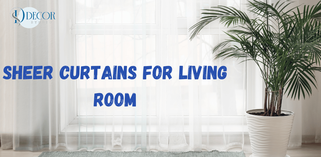  Sheer Curtains For Living Room 
